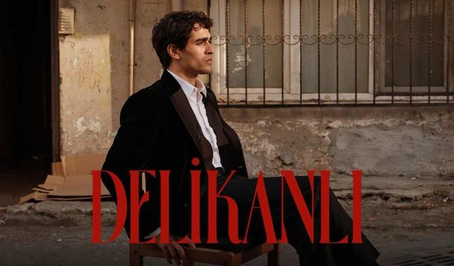 Delikanlı Dizisi Konusu Nedir? Oyuncu Kadrosunda Kimler Var?