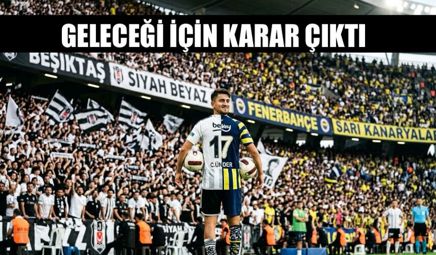 Cengiz Ünder'in Beşiktaş'taki Geleceği Hakkında Karar Çıktı