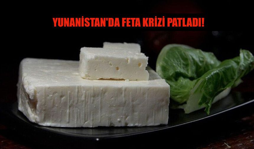 Yunanistan'da Feta Peyniri Krizi Patladı