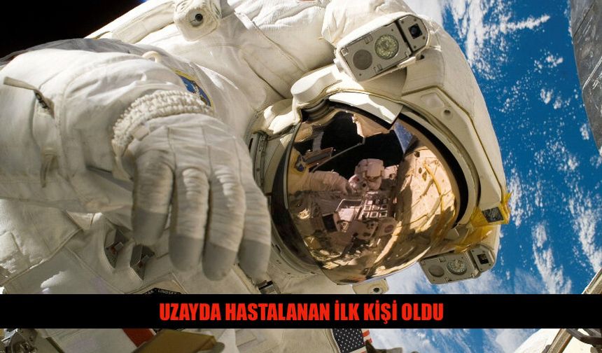 Uzayda Dilini Kaybetti Acil Dünyaya Gönderildi