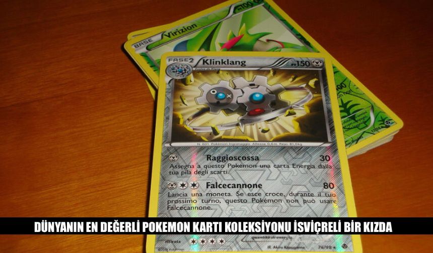 Dünyanın En Değerli Pokemon Kartı Koleksiyonu Bir Kızda