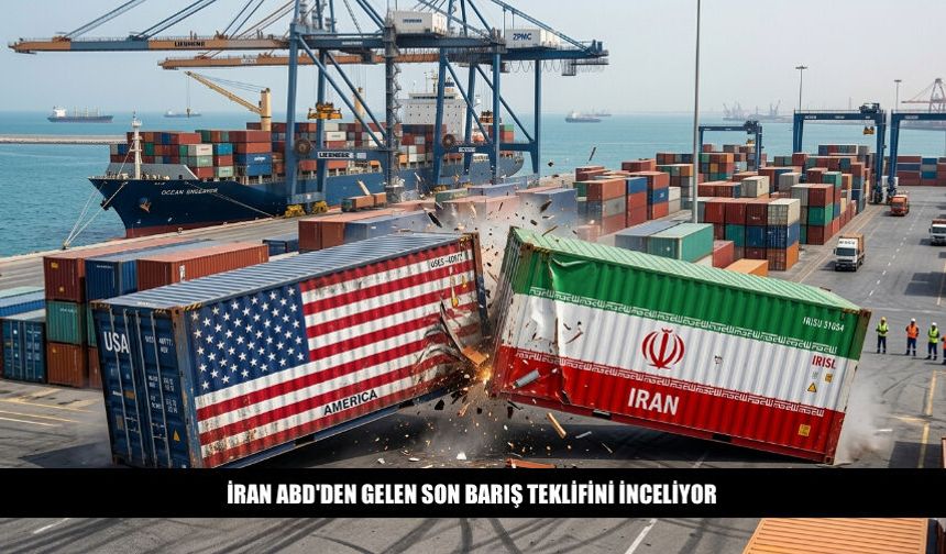 İran ABD'nin Son Barış Teklifini İnceliyor