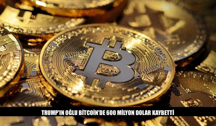 Trump'ın Oğlu Bitcoin'de 600 Milyon Dolar Kaybetti