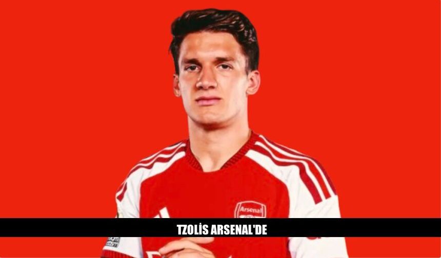 Yunan Yıldız Tzolis Arsenal'e Transfer Oldu