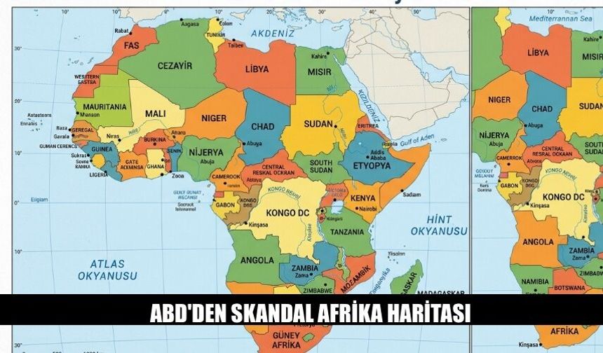 ABD'den Skandal Afrika Haritası Herşey Yanlış Tek Şey Hariç