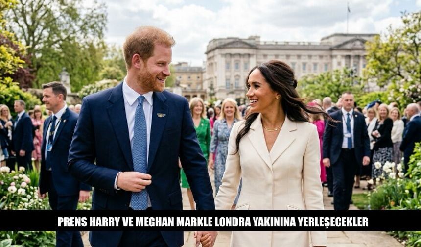 Prens Harry Ve Eşi Londra Yakınlarına Yerleşecekler