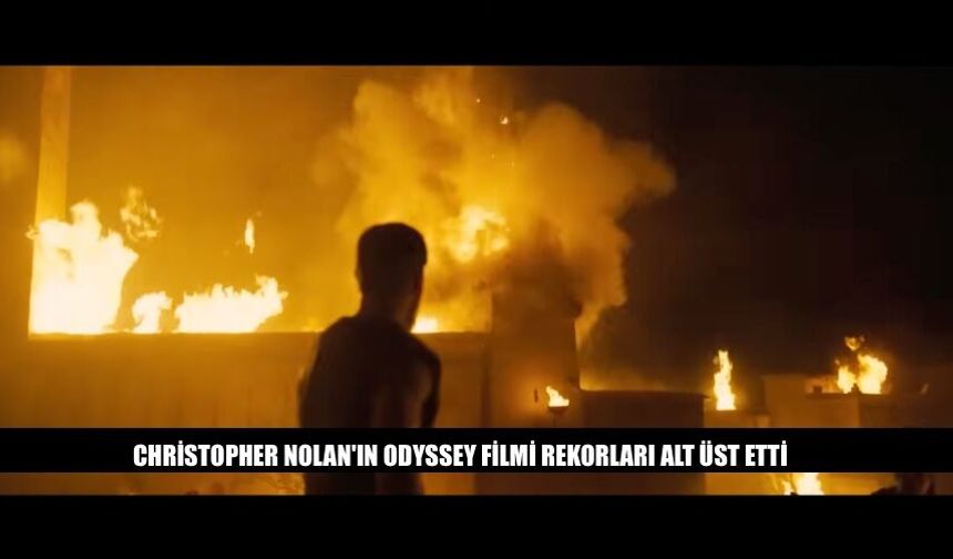 Christopher Nolan'ın Odyssey Filmi Rekorları Alt Üst Etti