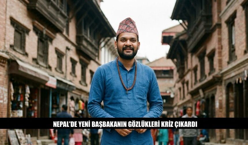 Nepal'de Yeni Başbakanın Gözlükleri Kriz Çıkardı