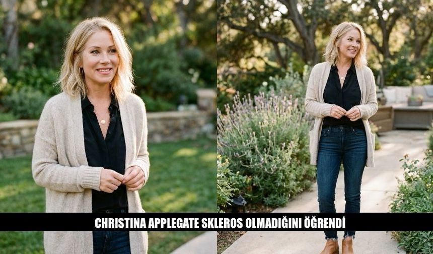 Christina Applegate Skleros Olmadığını Öğrendi