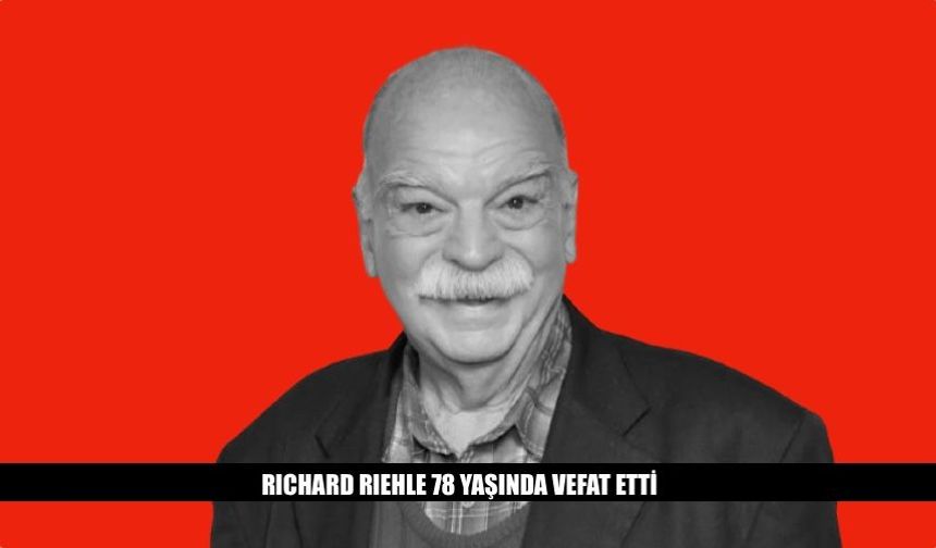 Richard Riehle 78 Yaşında Hayata Veda Etti
