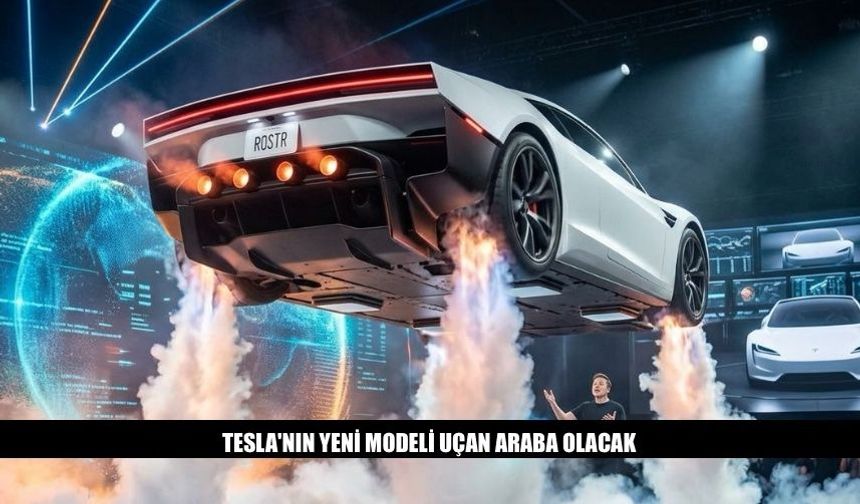 Tesla'nın Yeni Modeli Uçan Araba Olacak