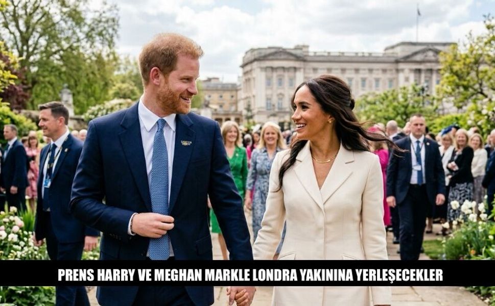 Prens Harry Ve Eşi Londra Yakınlarına Yerleşecekler