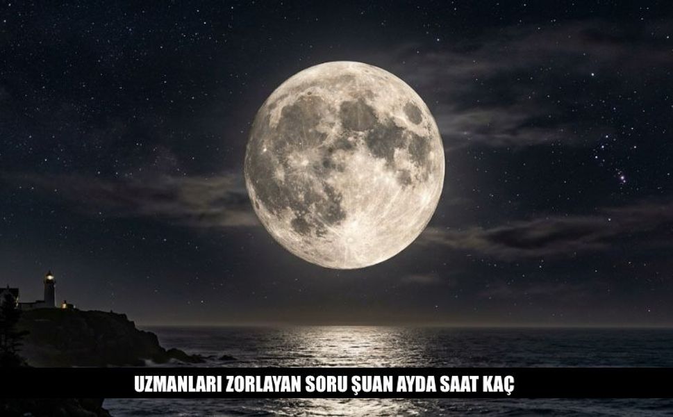 Uzmanları Zorlayan Soru 'Şuan Ay'da Saat Kaç'