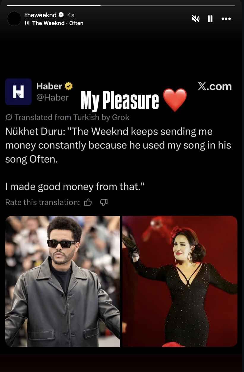 the weeknd nukhet duru nun aciklamasina sosyal medyada yanit verdi